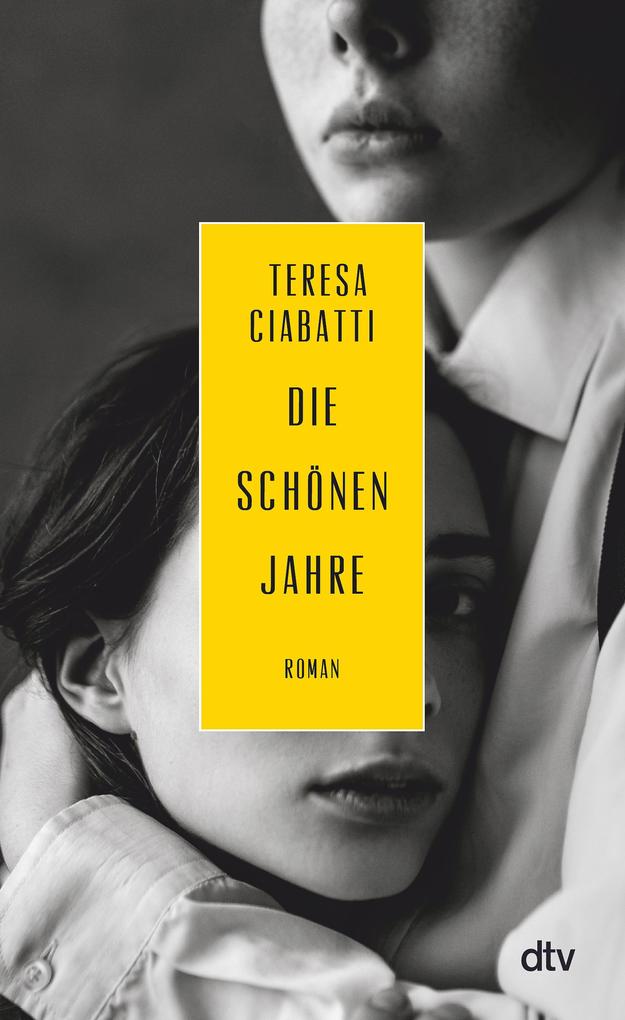 Produktbild: Die schönen Jahre | Teresa Ciabatti