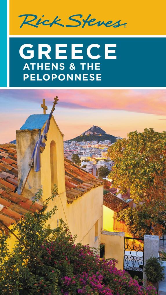 Produktbild: Rick Steves Greece: Athens & the Peloponnese | Rick Steves