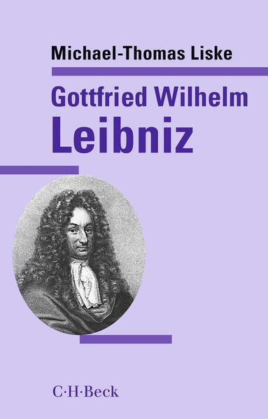 Produktbild: Gottfried Wilhelm Leibniz | Michael-Thomas Liske