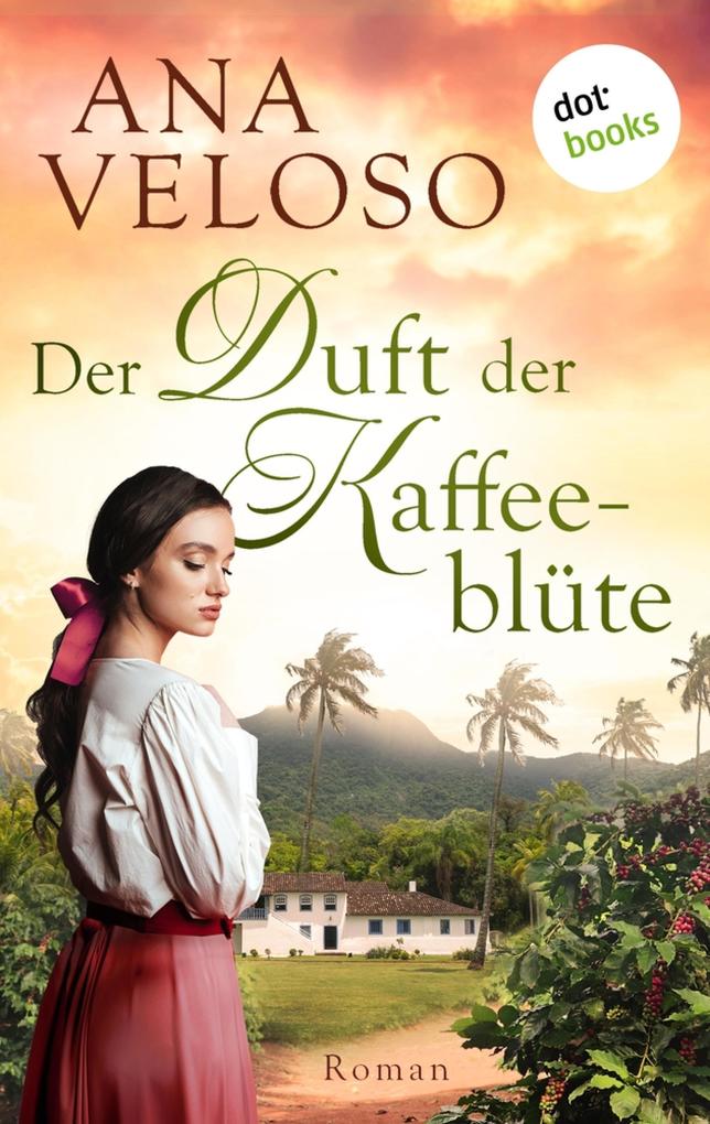 Produktbild: Der Duft der Kaffeeblüte | Ana Veloso