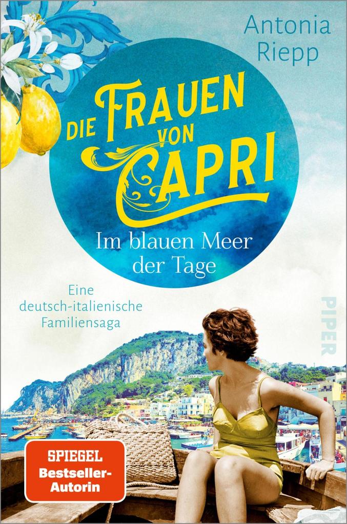 Produktbild: Die Frauen von Capri - Im blauen Meer der Tage | Antonia Riepp