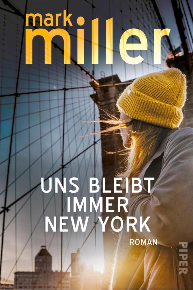 Produktbild: Uns bleibt immer New York | Mark Miller