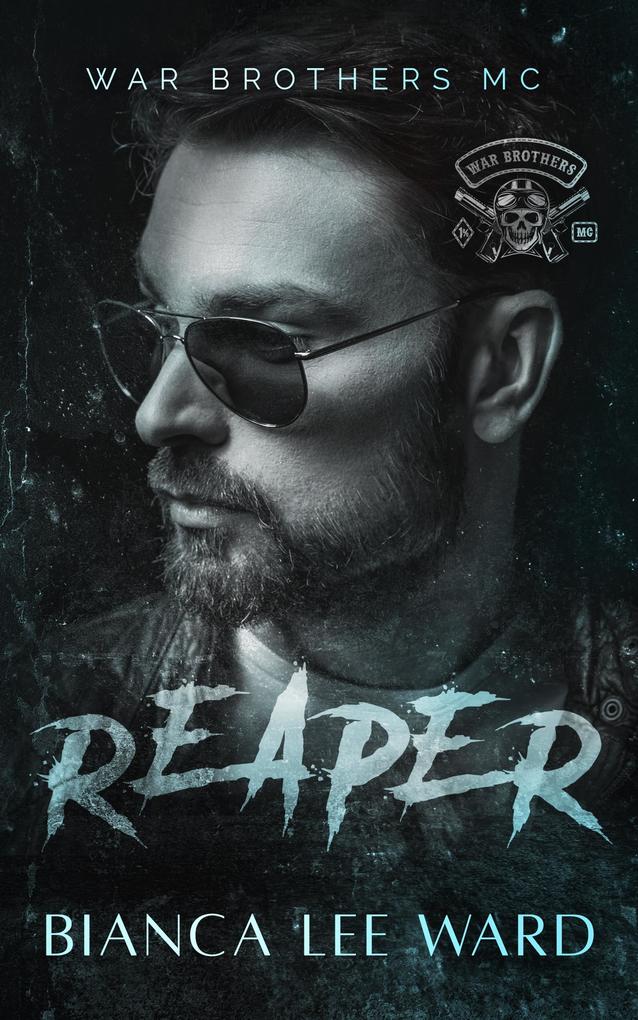 Produktbild: Reaper (WAR BROTHERS MC, #2) | Bianca Lee Ward