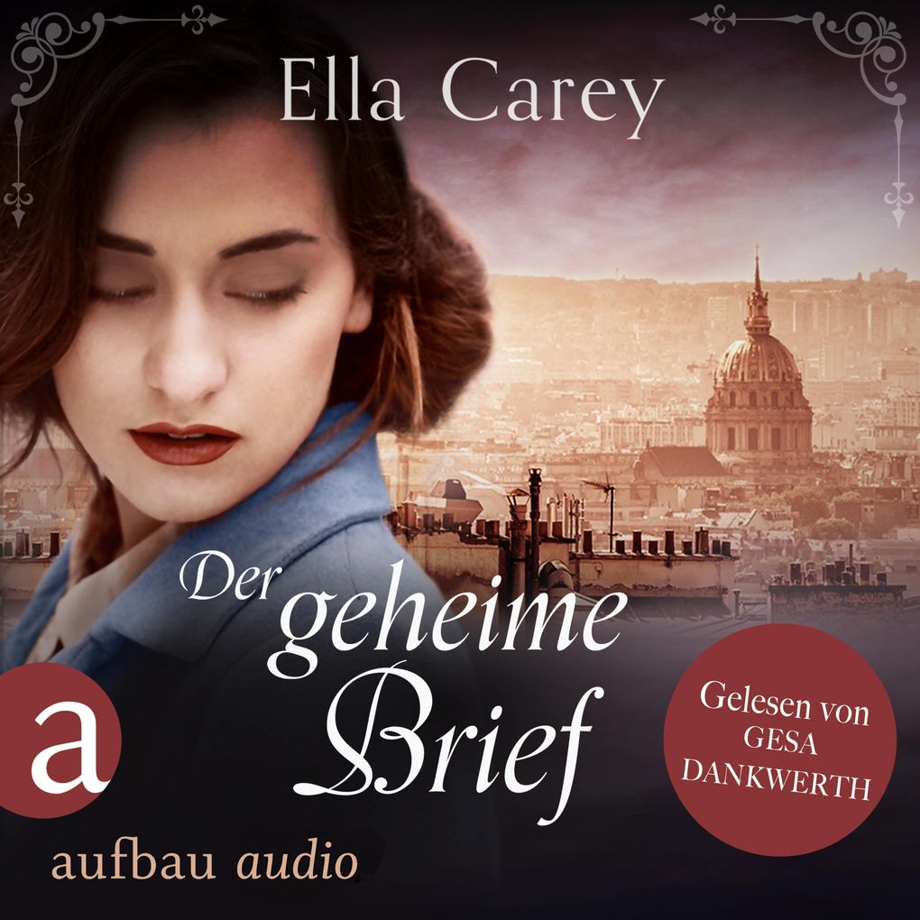 Produktbild: Der geheime Brief - Ein ergreifendes Familiengeheimnis | Ella Carey
