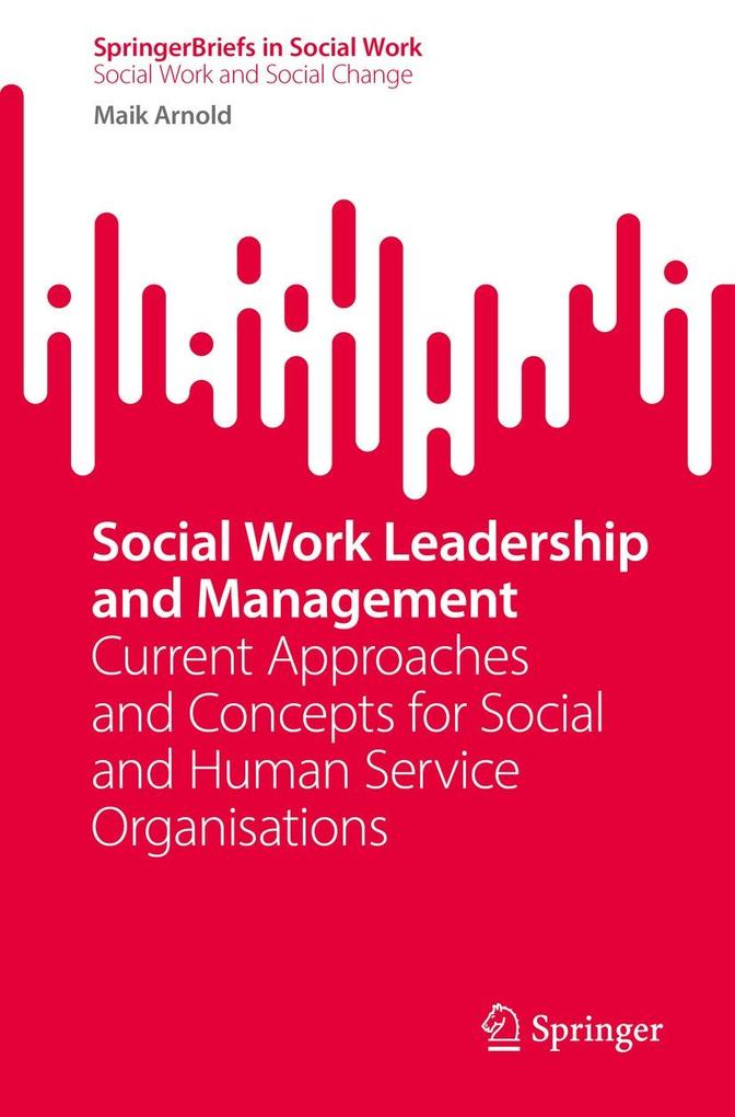 Produktbild: Social Work Leadership and Management | Maik Arnold