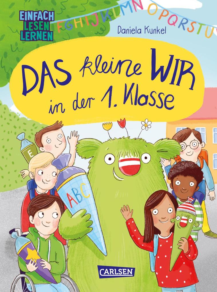 Produktbild: Das kleine Wir in der 1. Klasse | Daniela Kunkel, Anja Herrenbrück