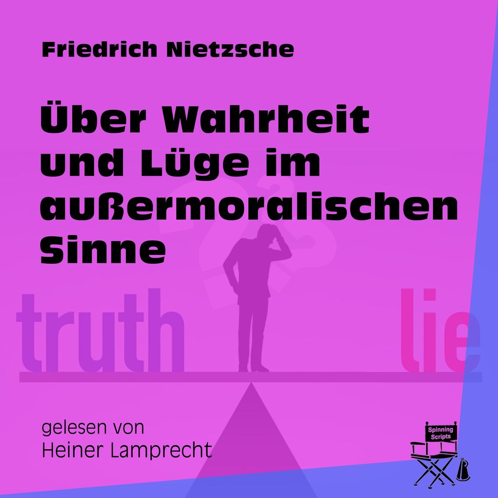 Produktbild: Über Wahrheit und Lüge im außermoralischen Sinne | Friedrich Nietzsche