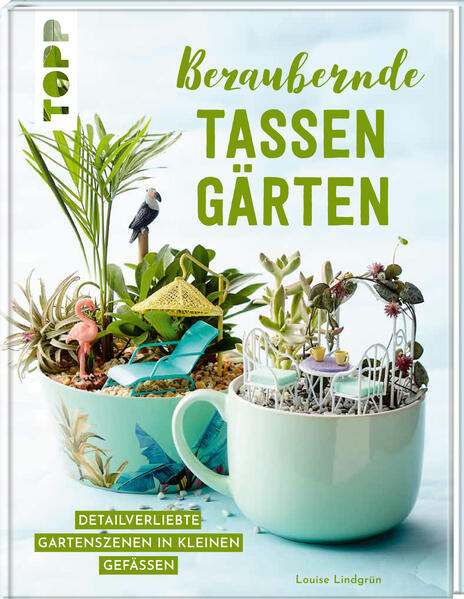Produktbild: Bezaubernde Tassengärten | Louise Lindgrün