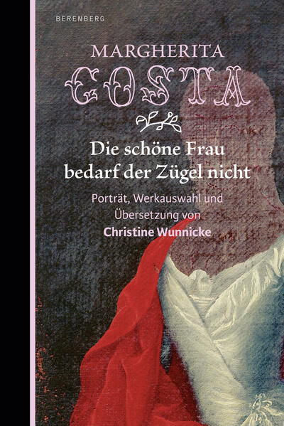 Produktbild: Die schöne Frau bedarf der Zügel nicht | Margherita Costa
