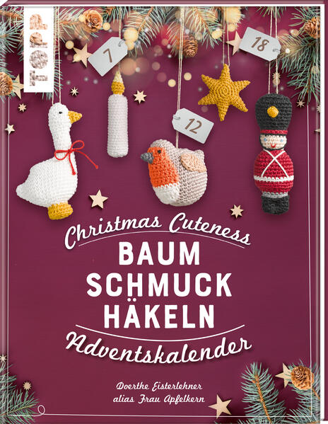 Produktbild: Christmas Cuteness. Baumschmuck häkeln - Adventskalender | Doerthe Eisterlehner