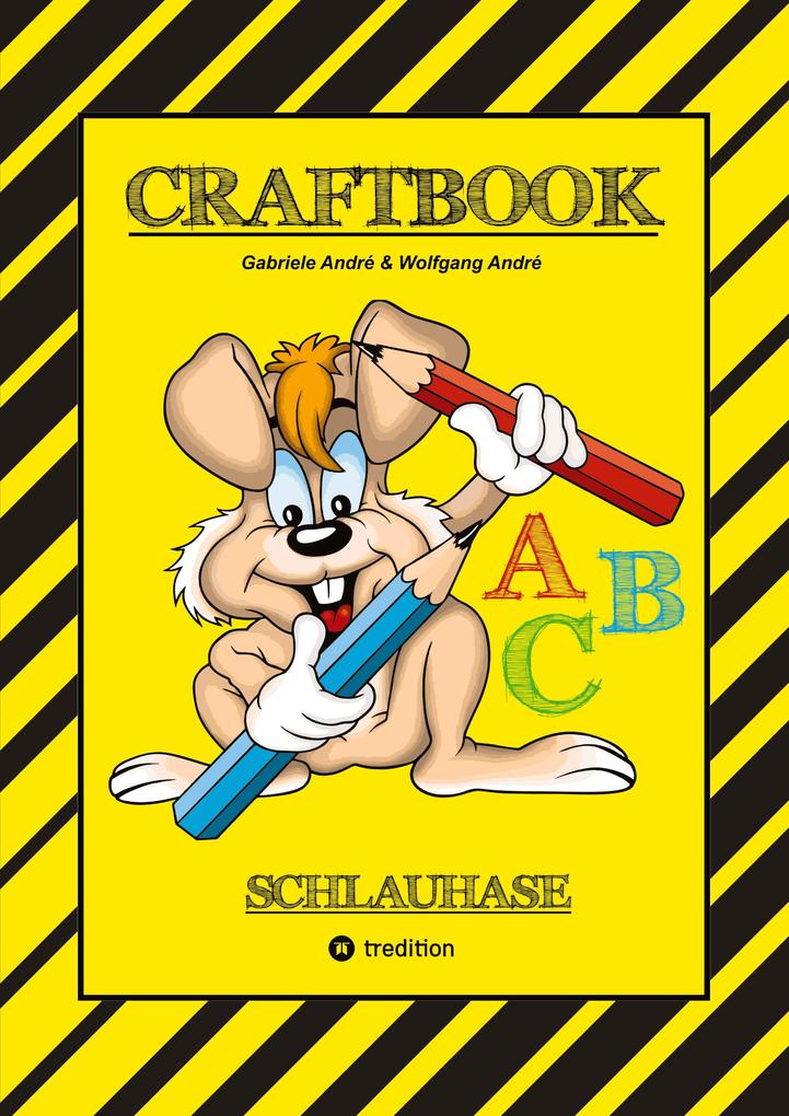 Produktbild: CRAFTBOOK - LESEN LERNEN - MALBUCH - BASTELBUCH - SPIELEBUCH - MOTIVATIONSÜBUNGEN - KREATIVES ZEICHNEN | Wolfgang André, Gabriele André