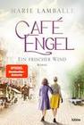 Café Engel - Ein frischer Wind