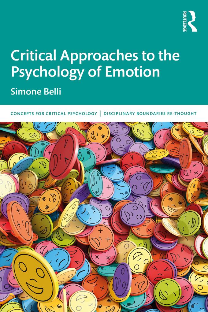 Produktbild: Critical Approaches to the Psychology of Emotion | Simone Belli
