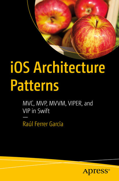Produktbild: iOS Architecture Patterns | Raúl Ferrer García