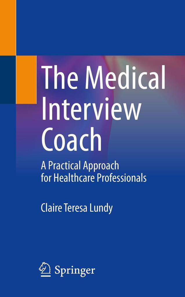 Produktbild: The Medical Interview Coach | Claire Teresa Lundy
