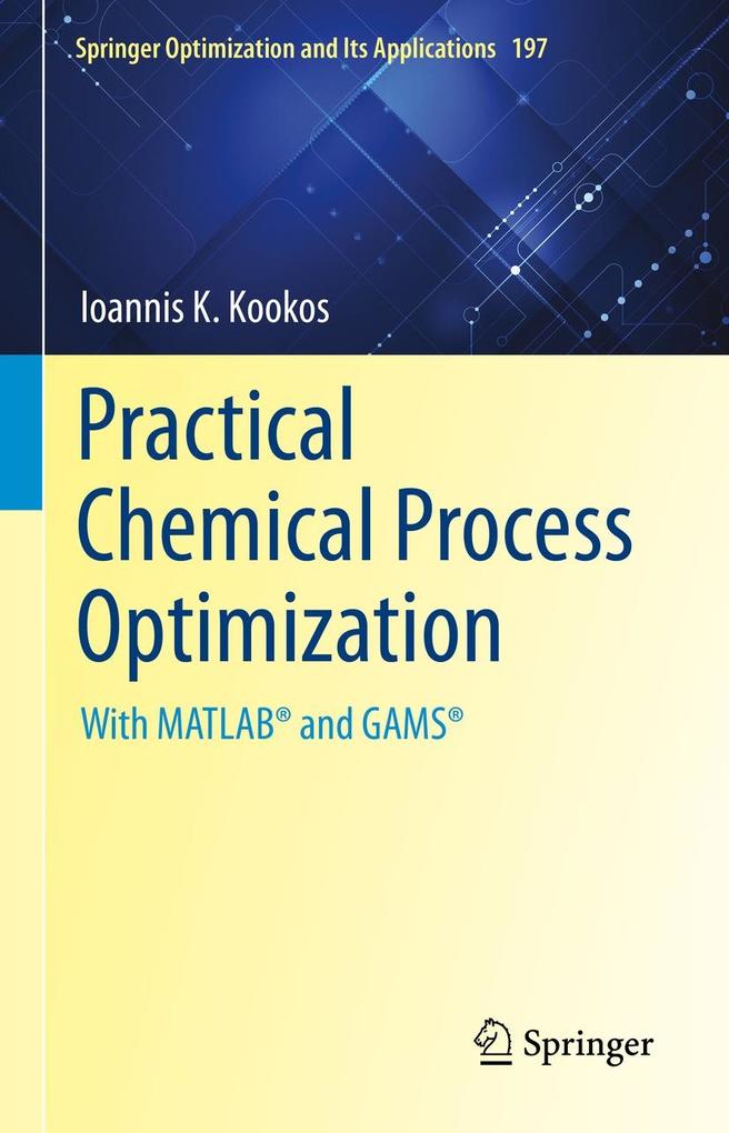 Produktbild: Practical Chemical Process Optimization | Ioannis K. Kookos
