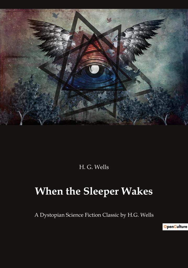 Produktbild: When the Sleeper Wakes | H. G. Wells