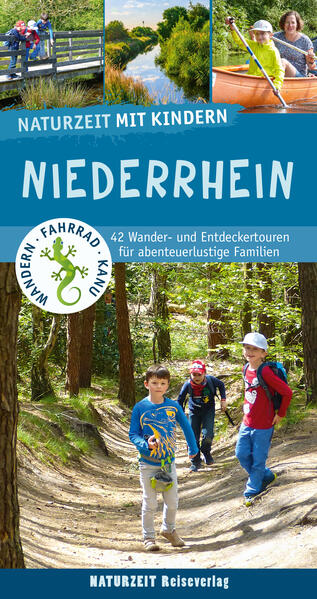 Produktbild: Naturzeit mit Kindern: Niederrhein | Natalie Dickmann