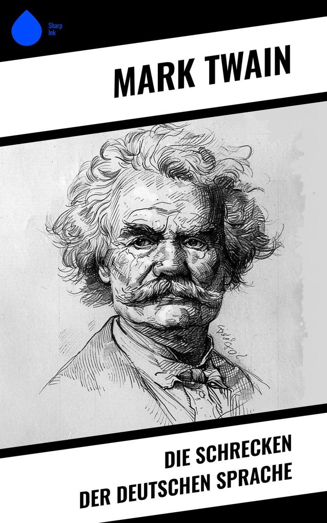 Produktbild: Die Schrecken der deutschen Sprache | Mark Twain