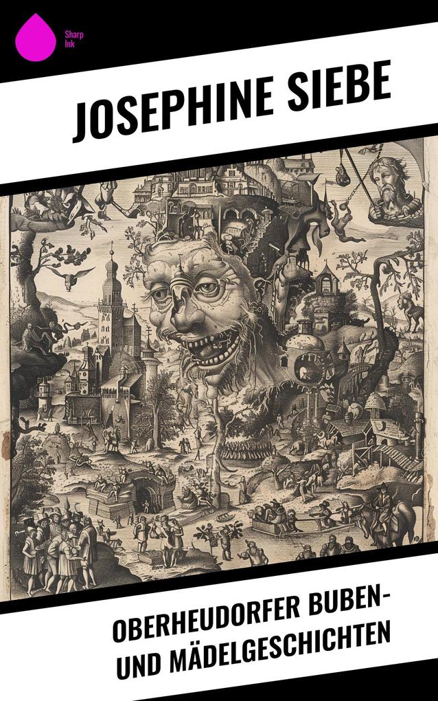 Produktbild: Oberheudorfer Buben- und Mädelgeschichten | Josephine Siebe