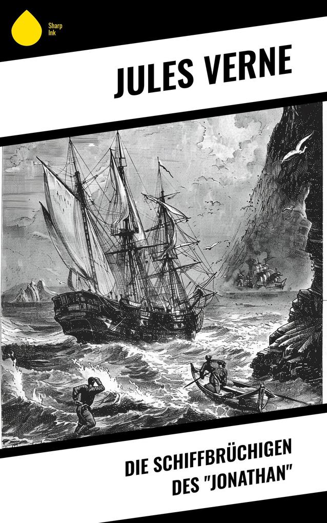 Produktbild: Die Schiffbrüchigen des "Jonathan" | Jules Verne