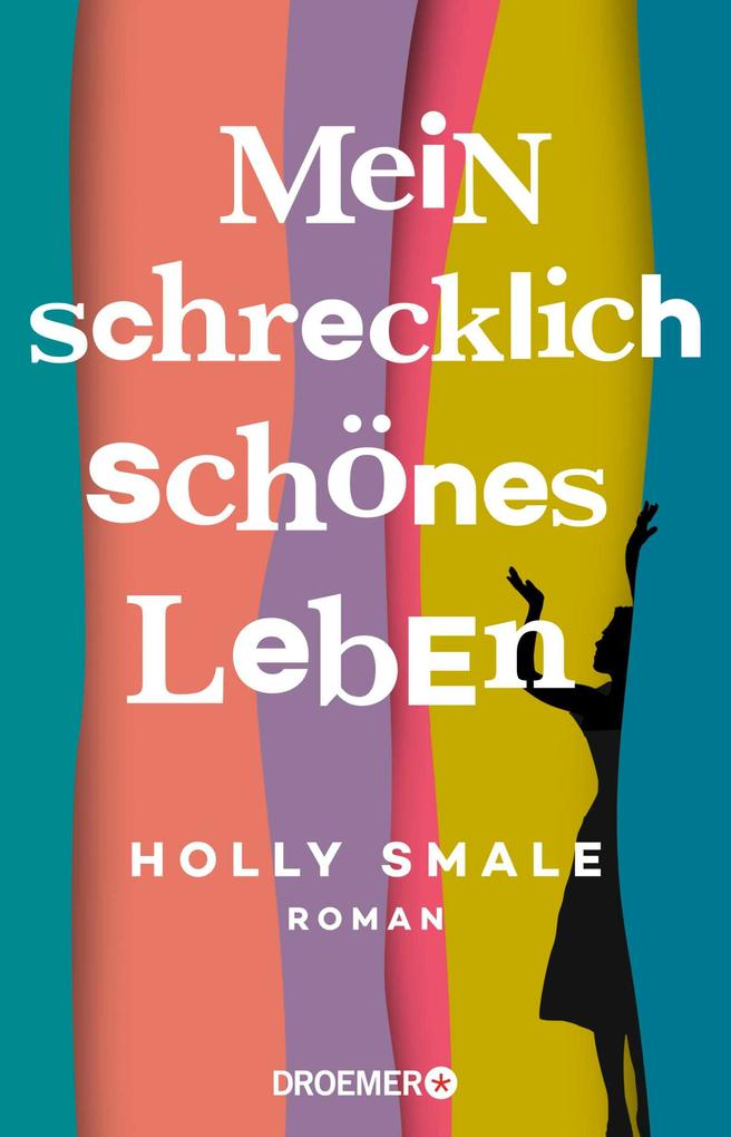 Produktbild: Mein schrecklich schönes Leben | Holly Smale