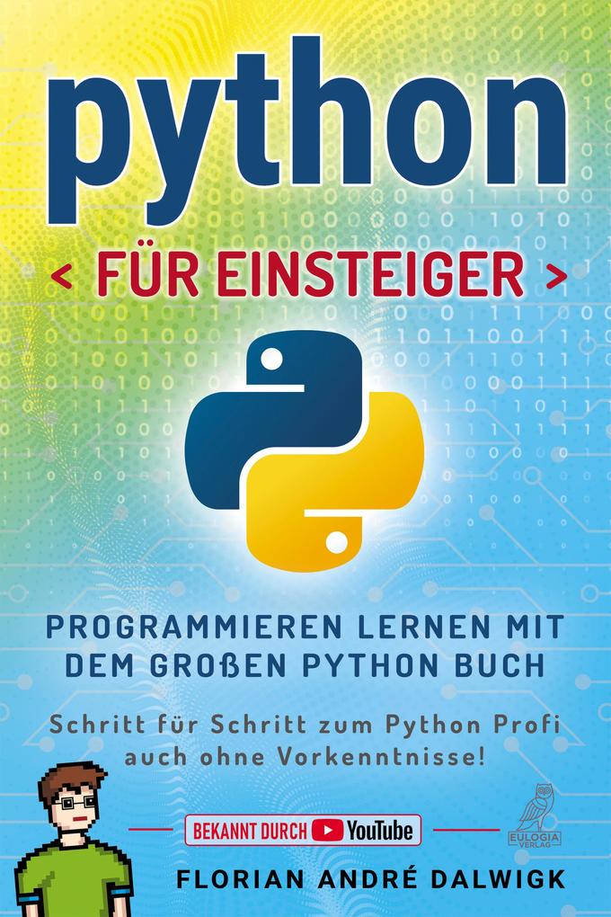 Produktbild: Python für Einsteiger | Florian Dalwigk