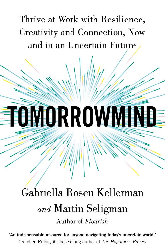 Produktbild: TomorrowMind | Gabriella Rosen Kellerman, Martin Seligman