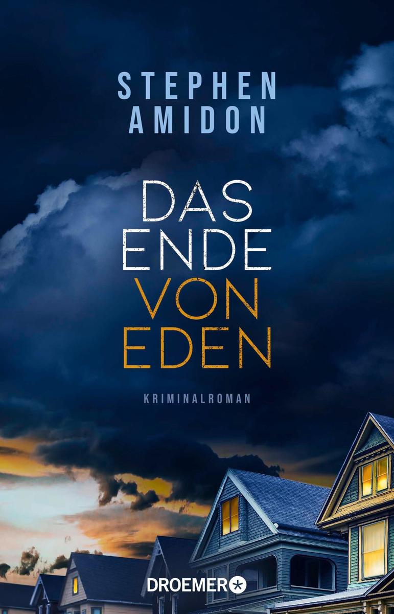 Produktbild: Das Ende von Eden | Stephen Amidon