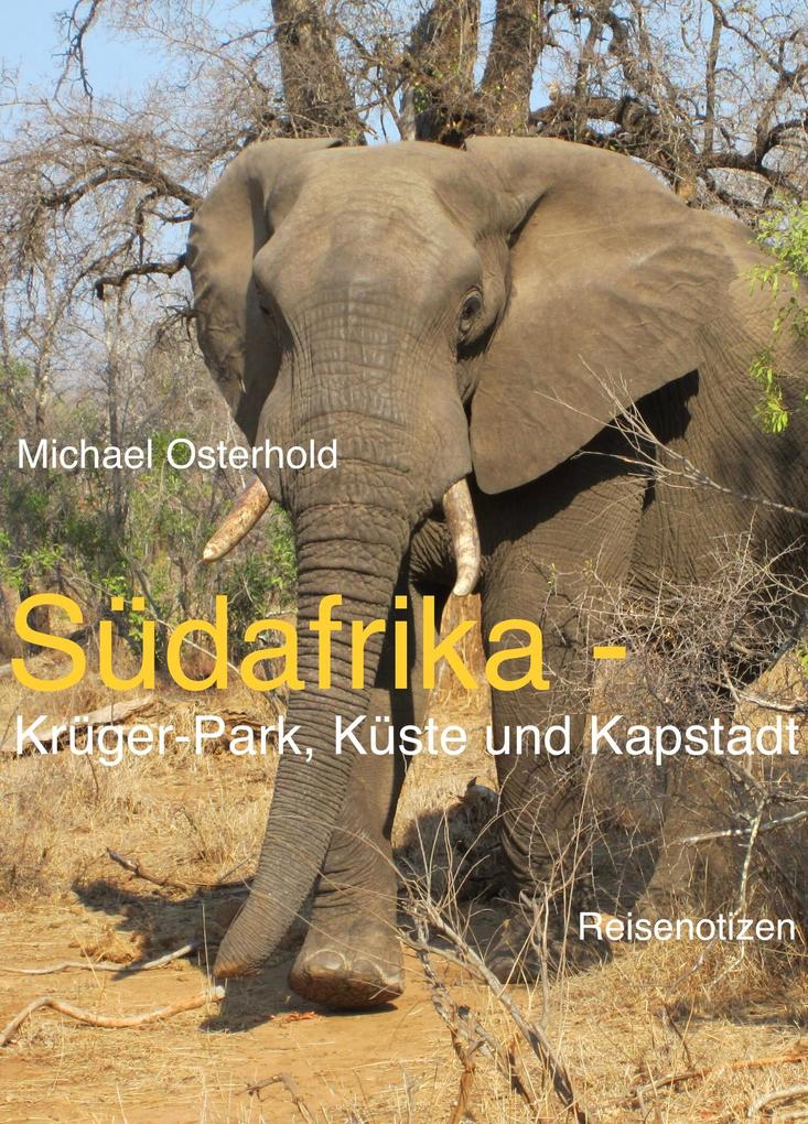 Produktbild: Südafrika - Krüger-Park, Küste und Kapstadt | Michael Osterhold