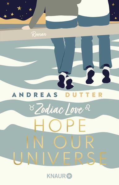 Produktbild: Zodiac Love: Hope in Our Universe | Andreas Dutter