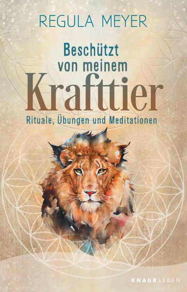 Produktbild: Beschützt von meinem Krafttier | Regula Meyer