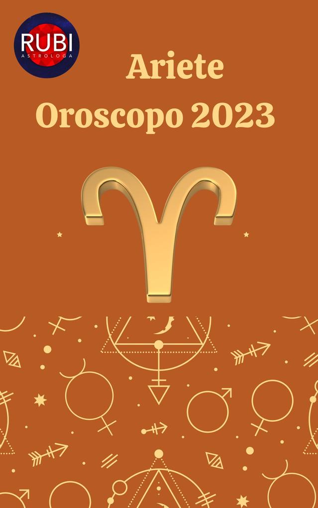 Produktbild: Ariete Oroscopo 2023 | Rubi Astrologa