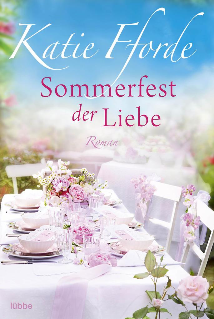 Produktbild: Sommerfest der Liebe | Katie Fforde