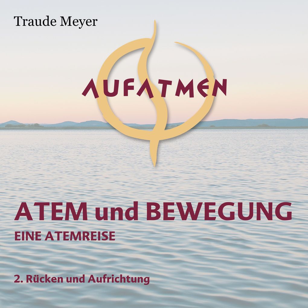Produktbild: Atem und Bewegung 2 | Traude Meyer
