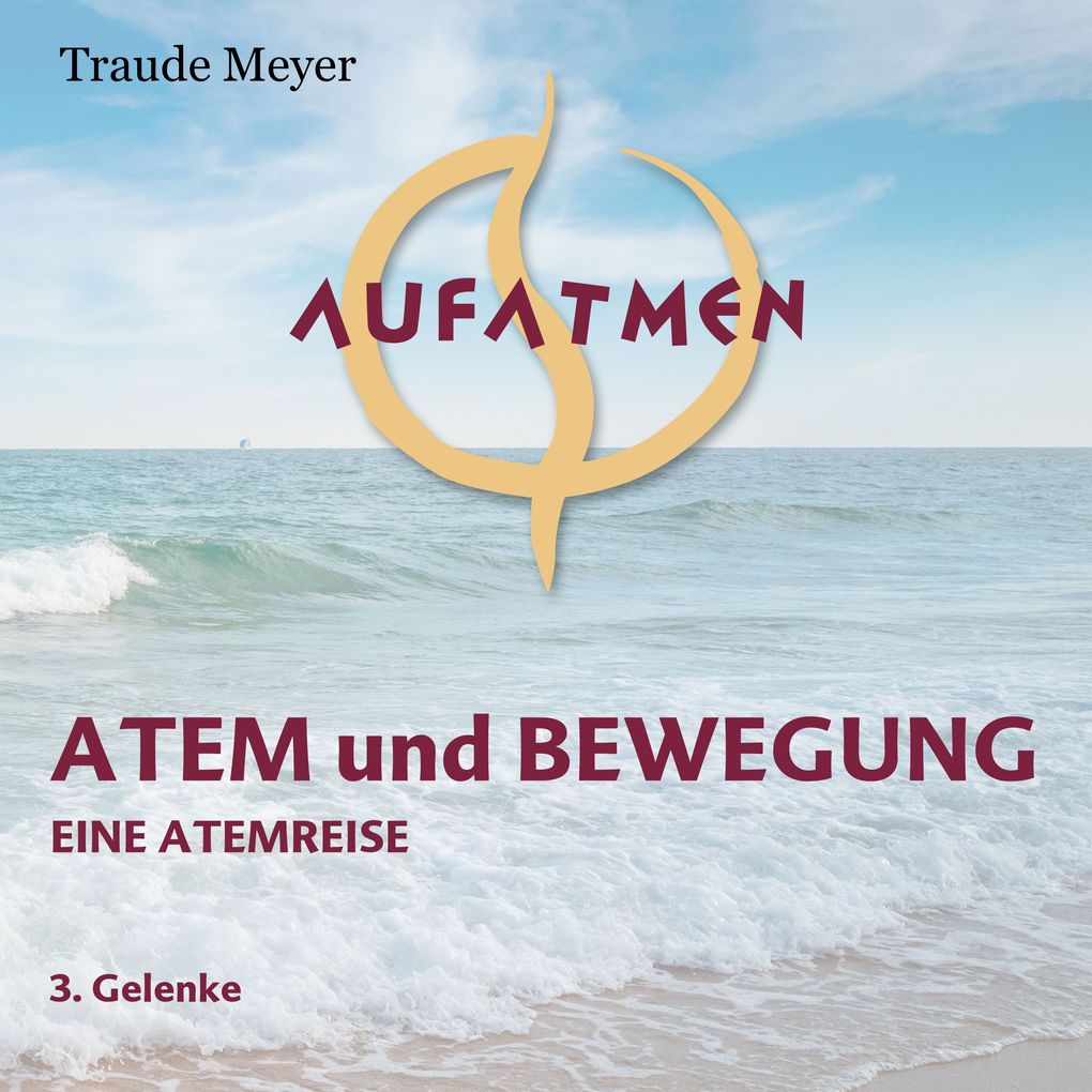 Produktbild: Atem und Bewegung 3 | Traude Meyer