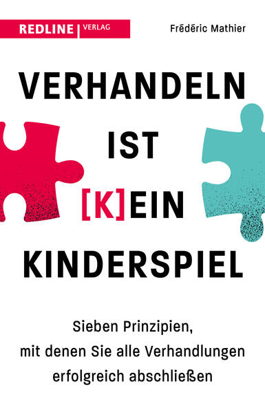 Produktbild: Verhandeln ist (k)ein Kinderspiel | Frédéric Mathier