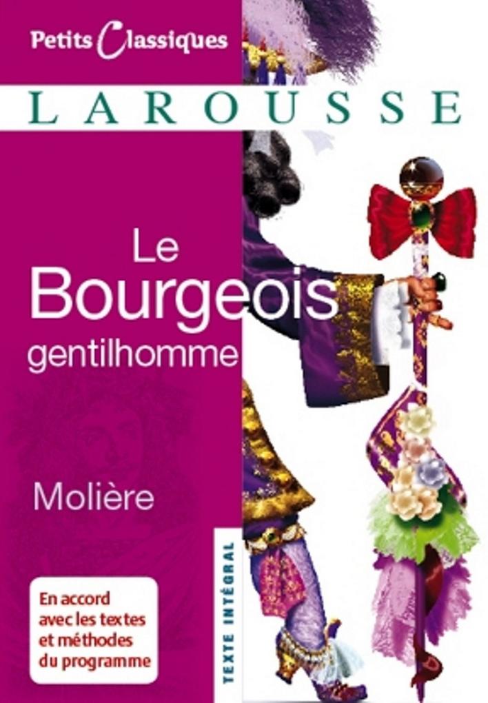 Produktbild: Le Bourgeois gentilhomme | Jean-Baptiste Molière (Poquelin Dit)