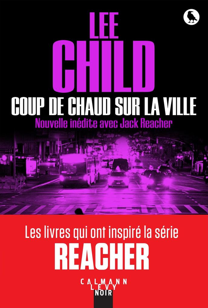 Produktbild: Coup de chaud sur la ville | Lee Child