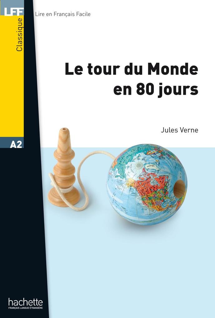 Produktbild: Le Tour du Monde en 80 Jours | Jules Verne