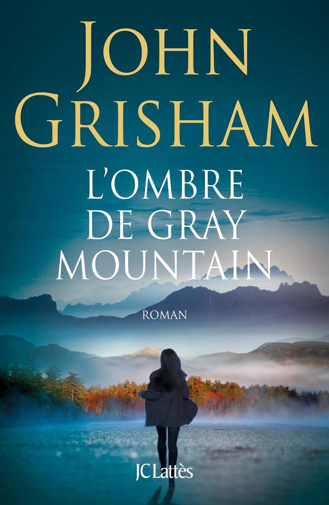 Produktbild: L'ombre de Gray Mountain | John Grisham