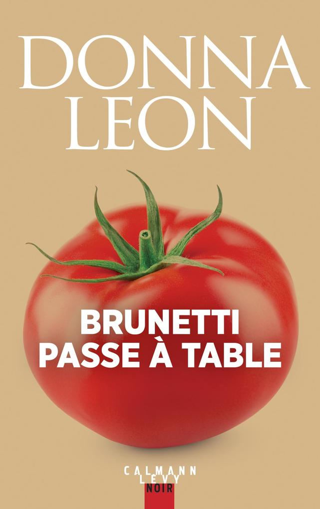 Produktbild: Brunetti passe à table | Donna Leon, Roberta Pianaro