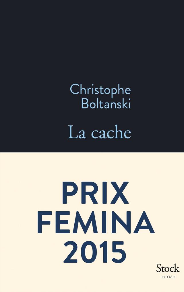 Produktbild: La cache | Christophe Boltanski
