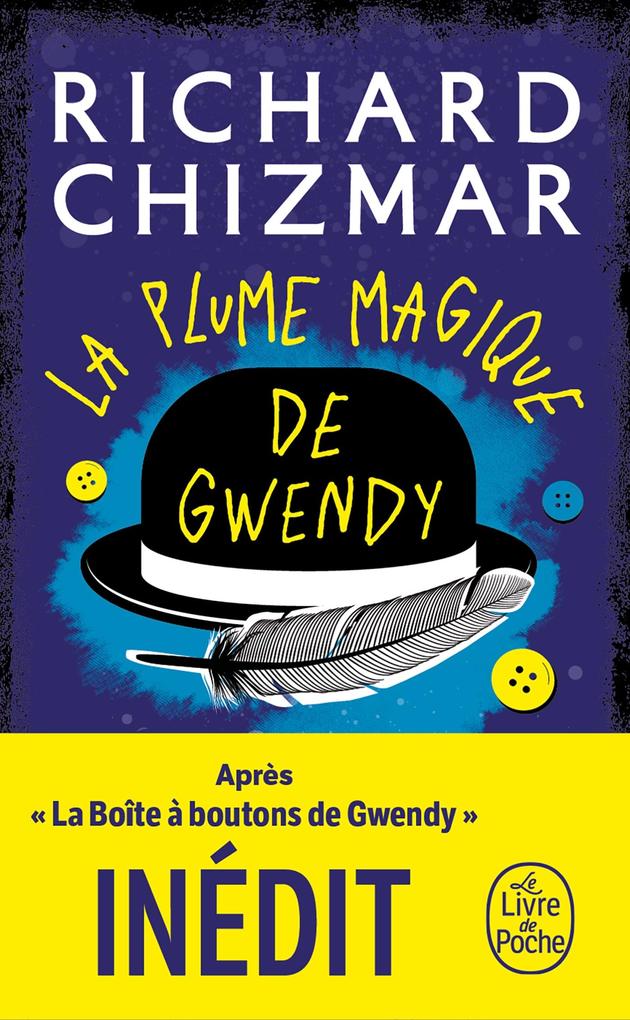Produktbild: La Plume magique de Gwendy | Richard Chizmar