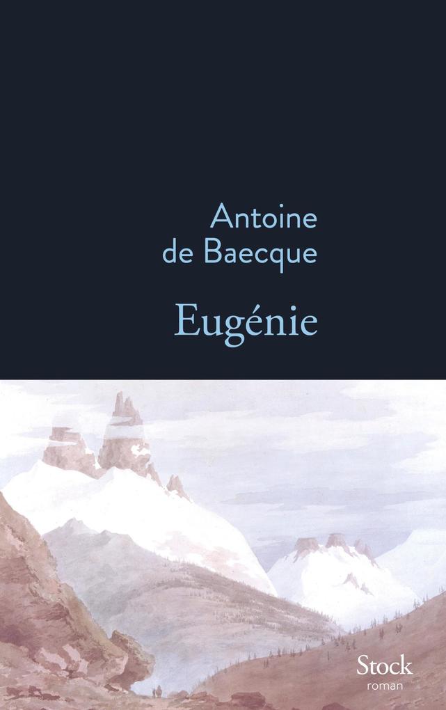 Produktbild: Eugénie | Antoine De Baecque