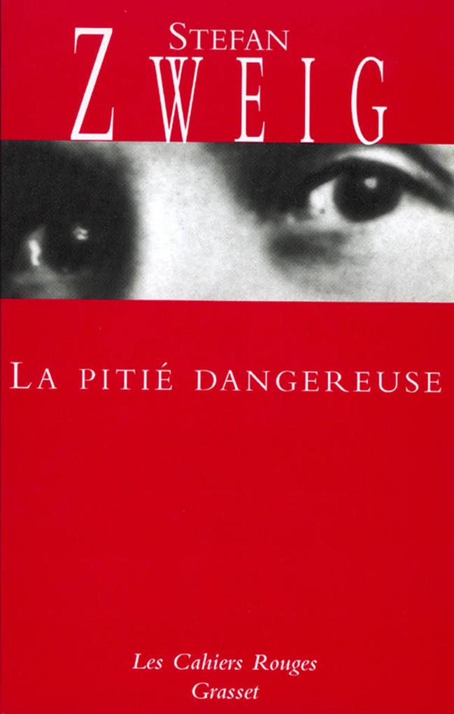 Produktbild: La pitié dangereuse | Stefan Zweig