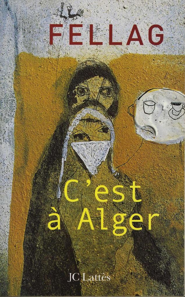 Produktbild: C'est à Alger | Fellag