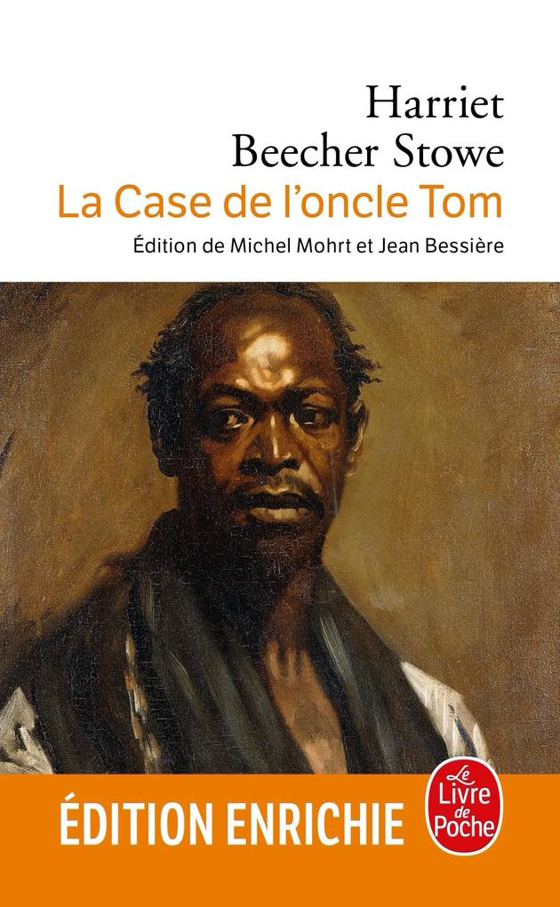 Produktbild: La Case de l'oncle Tom | Harriet Beecher-Stowe