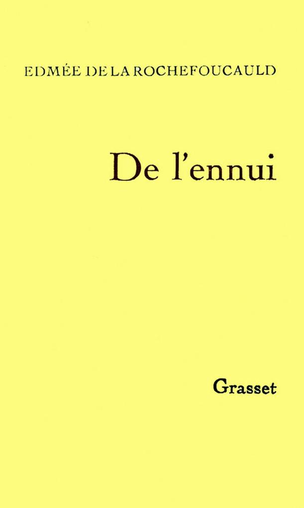 Produktbild: De l'ennui | Edmée de La Rochefoucauld