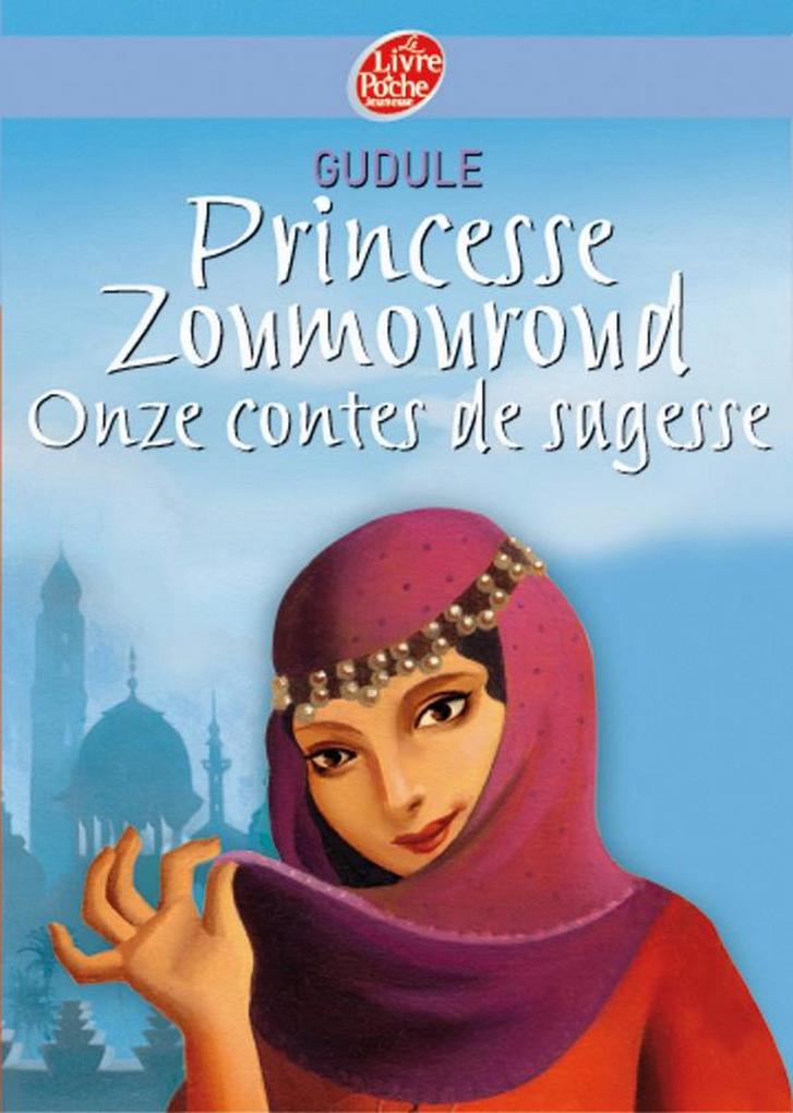 Produktbild: Princesse Zoumouroud - Onze contes de sagesse | Gudule